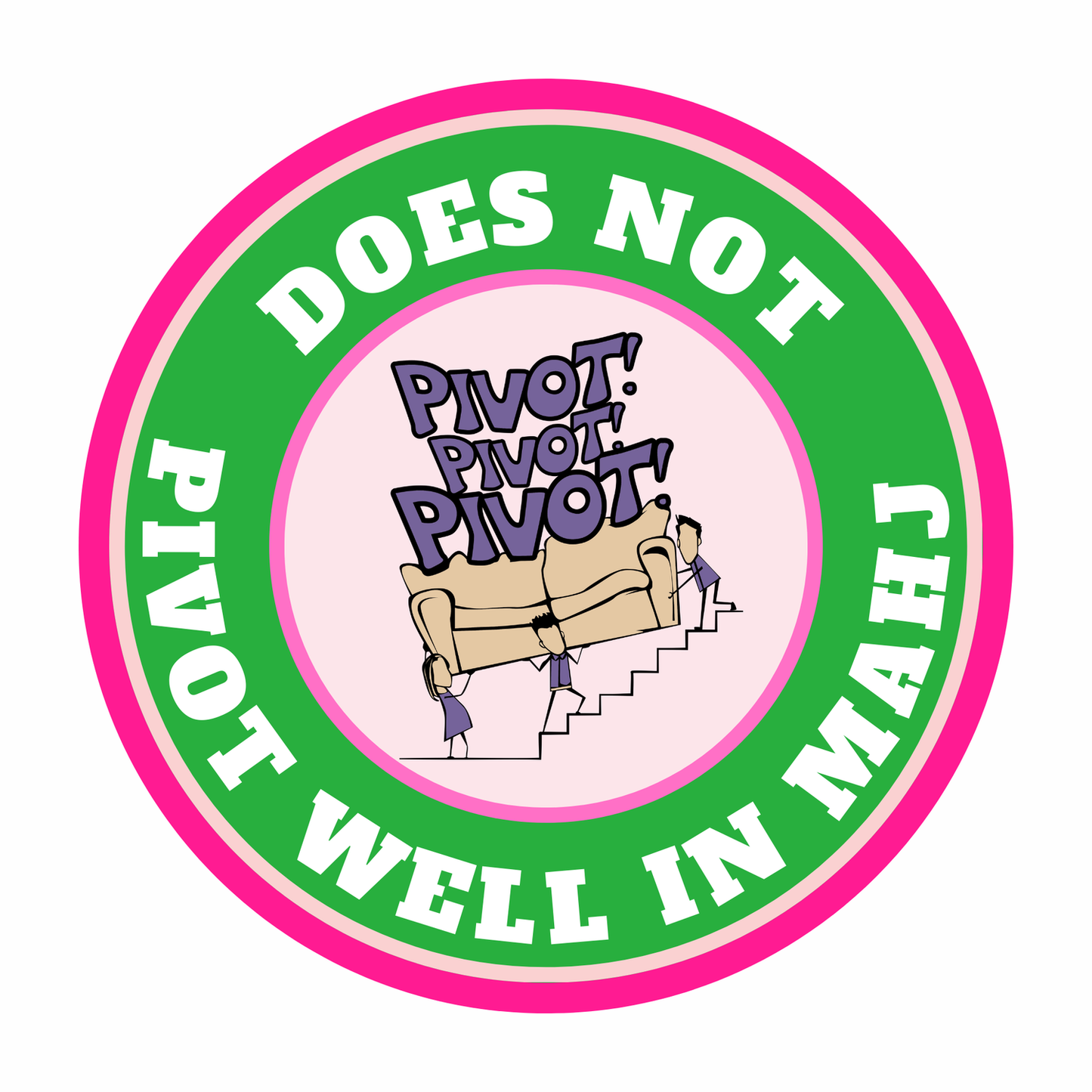 Does Not Pivot Well In Mahj Magnet