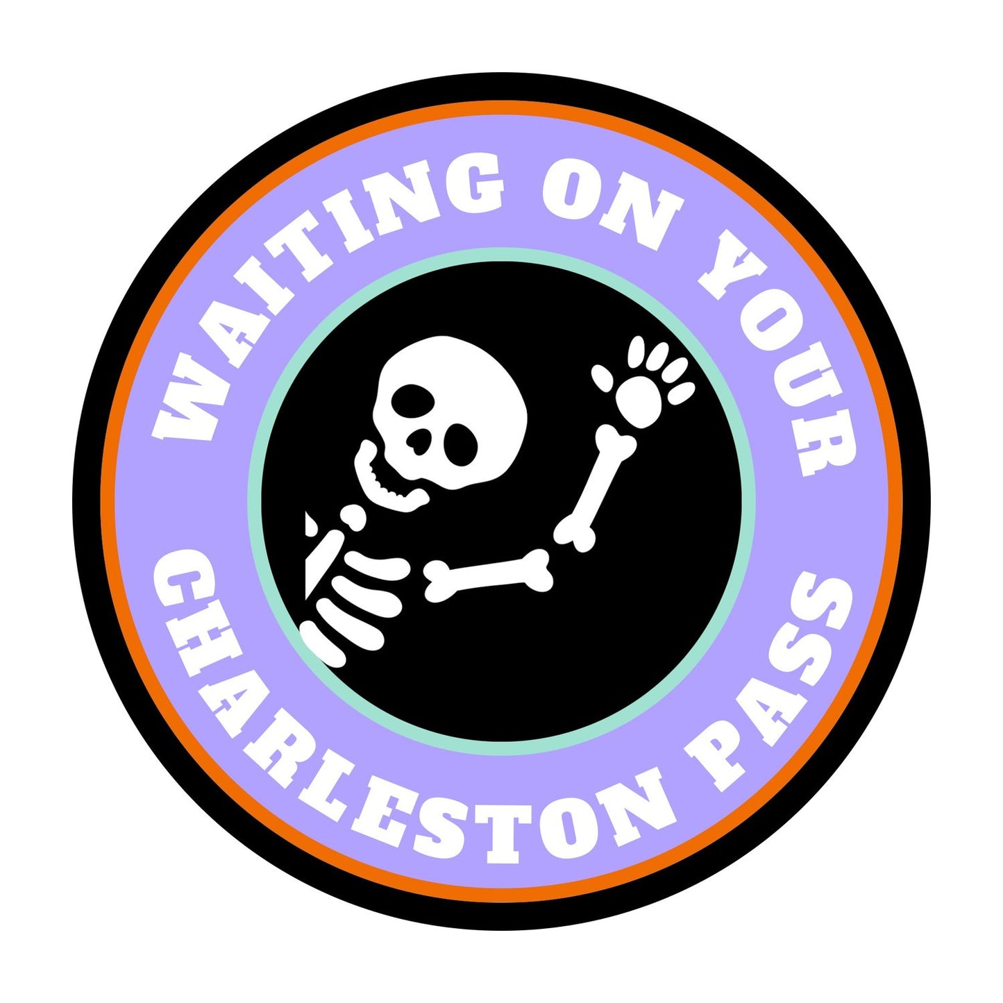 Waiting On Your Charleston Pass Magnet