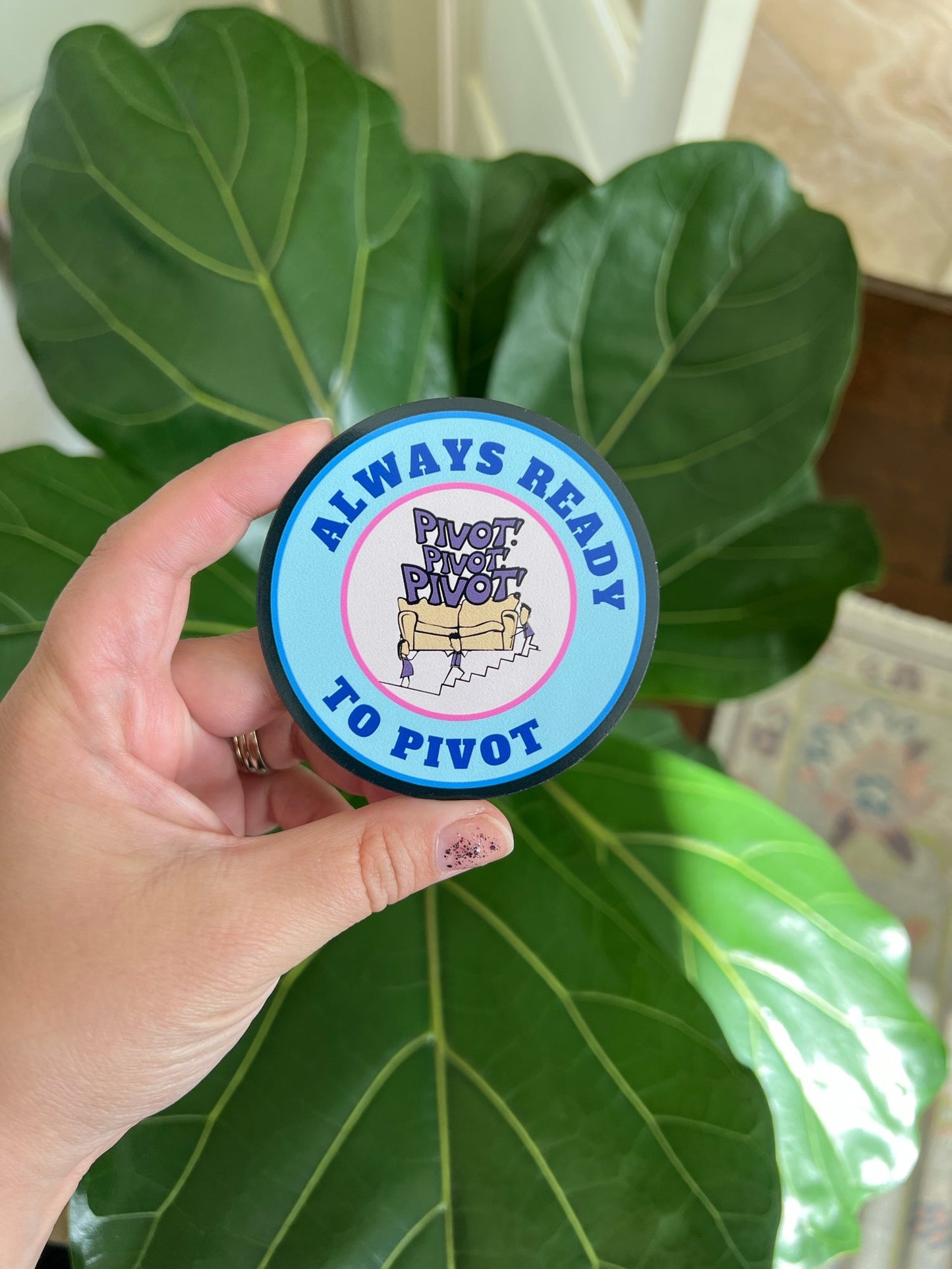 Always Ready To Pivot Magnet