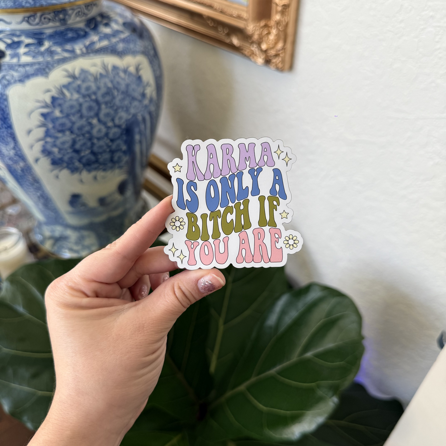 Karma Is Only A Bitch If You Are Magnet