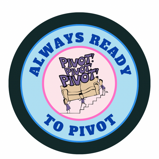 Always Ready To Pivot Wholesale