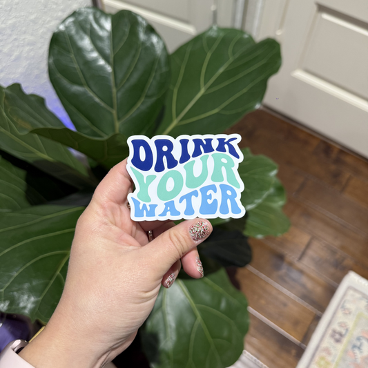 Drink Your Water Magnet