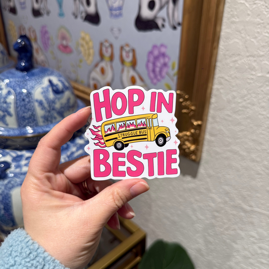 Hop In Bestie Magnet